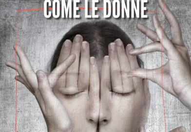 “Come Le Donne” di Milena Di Canio